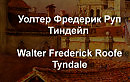     Walter Frederick Roofe Tyndale